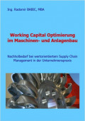 Working Capital Optimierung im Maschinen- und Anlagenbau