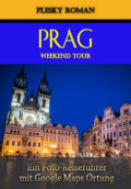 Prag Weekend Tour