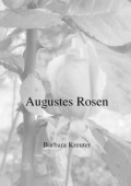 Augustes Rosen
