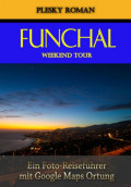 Funchal Weekend Tour