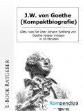 J.W. von Goethe (Kompaktbiografie)