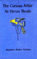 The Curious Affair at Heron Shoals