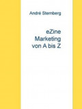 E-Zine Marketing von A bis Z
