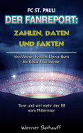 Die Elf vom Millerntor – Zahlen, Daten und Fakten des FC St. Pauli
