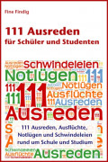 111 Ausreden für Schüler und Studenten