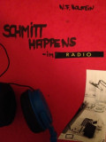 SCHMITT happens – im Radio