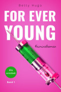 For ever young