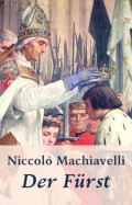 Machiavelli - Der Fürst