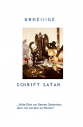 Die spirituelle Revolution im Satanischen Zeitalter