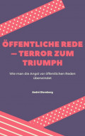 Öffentliche Rede – Terror zum Triumph