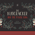 The Nutcracker and the Mouse King (Unabridged)