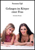 Gefangen im Körper einer Frau