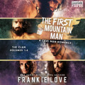 The First Mountain Man - The Clan, Vol. 1-4 (Unabridged)