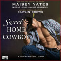 Sweet Home Cowboy (Unabridged)