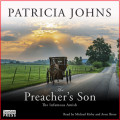 The Preacher's Son - The Infamous Amish, Book 1 (Unabridged)
