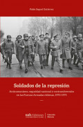 Soldados de la represión