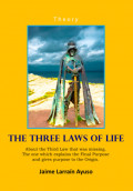 The Three Laws of Life