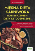 Mięsna dieta karniwora rozszerzeniem diety ketogenicznej