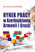Rynek pracy w Azerbejdżanie, Armenii i Gruzji