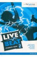 Live Beat. Level 2. Student's Book + MyEnglishLab