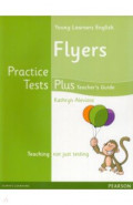 Young Learners English. Flyers. Practice Tests Plus. Teacher's Book with Multi-ROM