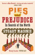 Pies and Prejudice. In search of the North