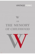 W or The Memory of Childhood