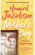 Mother's Boy. A Writer's Beginnings