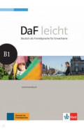 DaF leicht B1. Deutsch als Fremdsprache für Erwachsene. Lehrerhandbuch