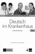 Deutsch im Krankenhaus Neu. Berufssprache für Ärzte und Pflegekräfte. Lehrerhandbuch