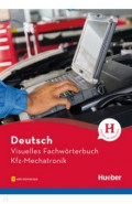 Visuelles Fachwörterbuch Kfz-Mechatronik. Buch mit MP3-Download