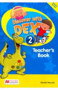 Discover with Dex. Level 2. Teacher's Book Pack
