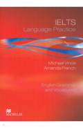 IELTS Language Practice. Student's Book with key