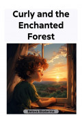 Curly and the Enchanted Forest