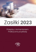 Zasiłki 2023, Stan prawny maj 2023, wydanie po nowelizacji Kodeksu pracy z kwietnia 2023 r.
