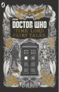 Doctor Who. Time Lord Fairy Tales