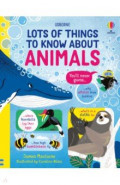 Lots of Things to Know About Animals