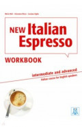 New Italian Espresso. Intermediate and advanced. Workbook + audio online