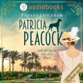 Patricia Peacock - und die Sache mit dem Fluch (Ungekürzt)
