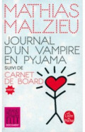 Journal d'un vampire en pyjama. Carnet de board