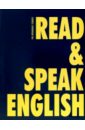 Read & Speak English. Учебное пособие