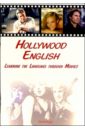 Hollywood English: Learning the Language through Movies