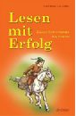 Lesen mit Erfolg: Книга для чтения на немецком языке