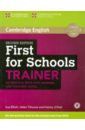 First for Schools Trainer. 2 Edetion.  Tests with answers and Teacher's notes