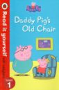 Peppa Pig: Daddy Pig's Old Chair