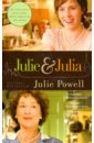 Julie and Julia. My Year of Cooking Dangerously