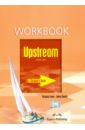 Upstream Intermediate B1+. Workbook. Рабочая тетрадь