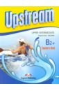 Upstream Upper-Intermediate B2+.Teacher's Book. Книга для учителя