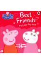 Peppa Pig. Best Friends (board book)