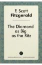 The Diamond as Big as the Ritz = Алмаз величиной  с отель "Риц"